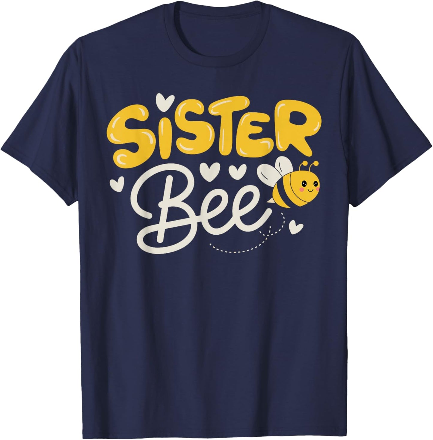 Sister Bee Family Matching Beekeeper Sweet Bee and Sister T-Shirt - T-Shirt | Navy