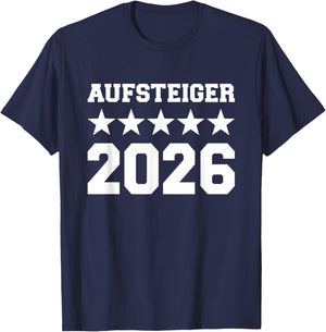 Aufsteiger 2026 Aufstieg Meister T-Shirt - T-Shirt | Navy