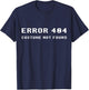 Error 404 Costume Not Found Funny Lazy Halloween T-Shirt - T-Shirt | Navy