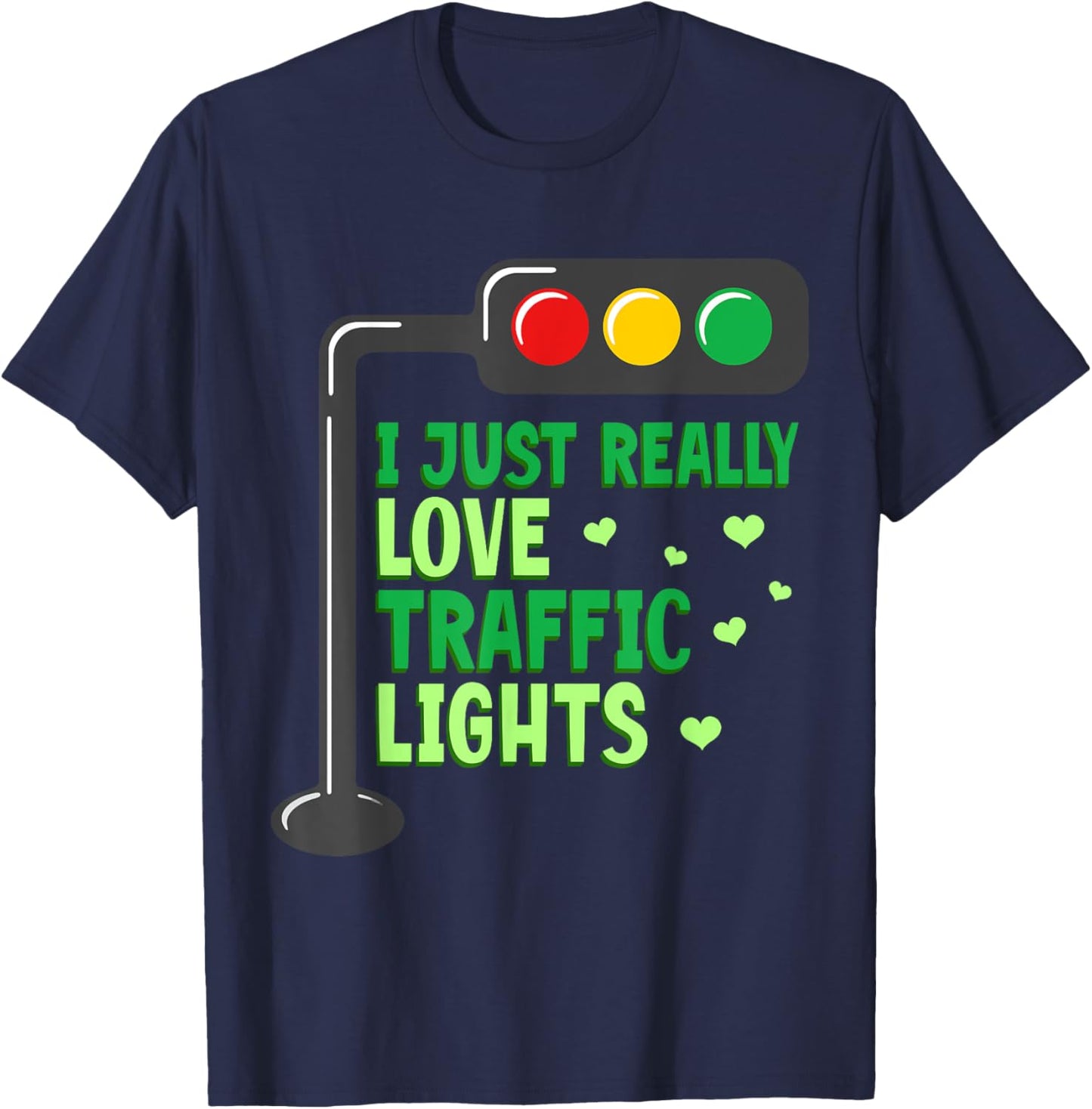 Halloween Traffic Light I Just Really Love Traffic Lights T-Shirt - T-Shirt | Navy