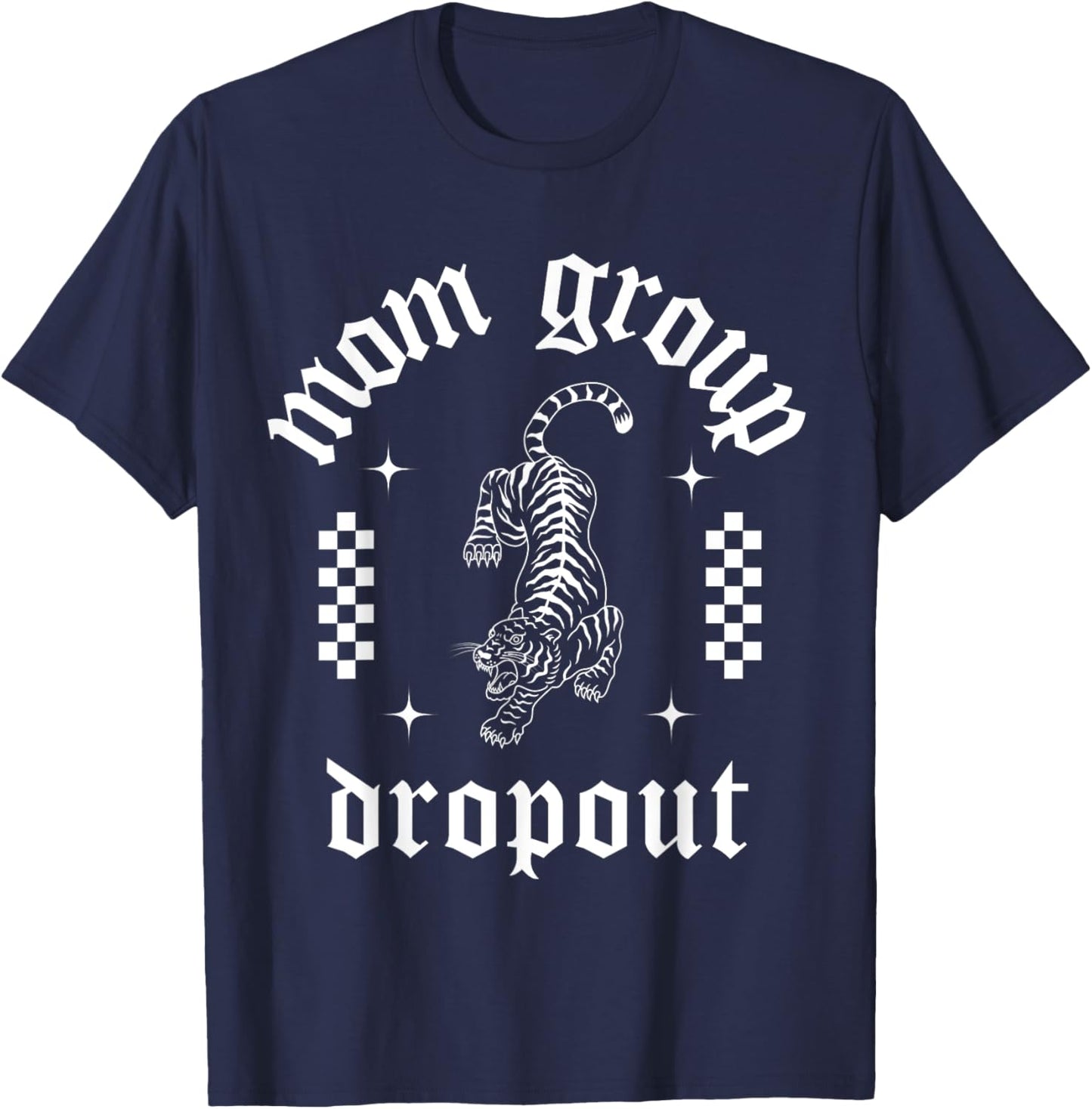 Mom Group Dropout Funny Mama Grunge Punk Cool Tattoo T-Shirt - T-Shirt | Navy