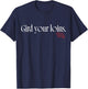 The Devil Wears Prada 2 Gird Your Loins Bold Movie Quote T-Shirt - T-Shirt | Navy