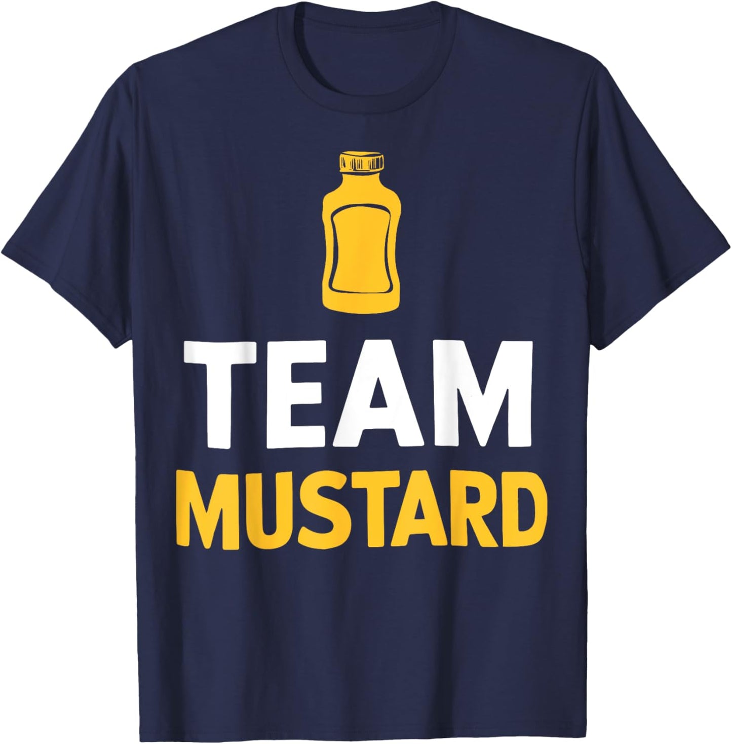 Mustard Yellow Mustard Team Mustard T-Shirt - T-Shirt | Navy