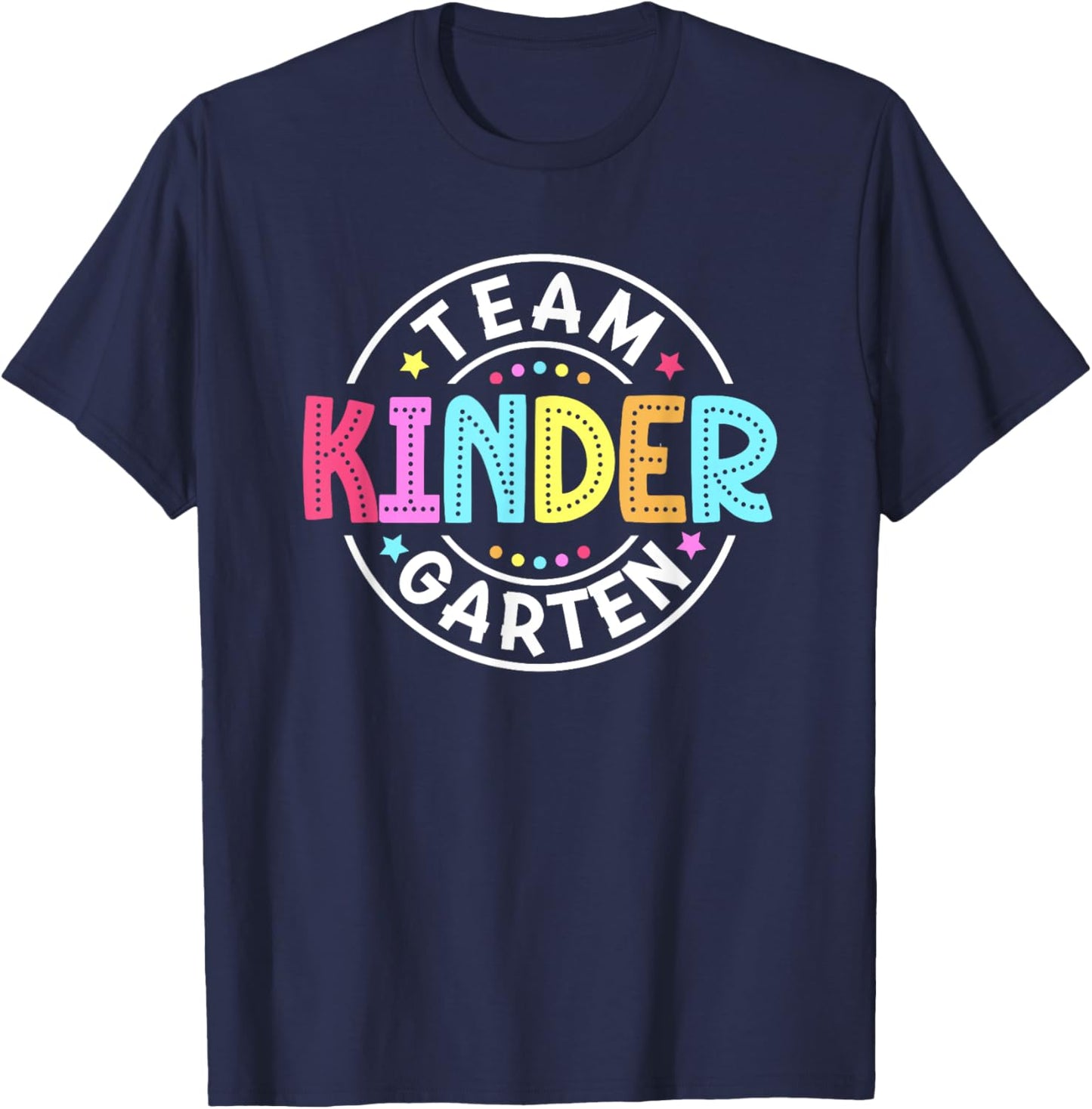 Team Kindergarten Teacher Back To School Kindergarten Squad T-Shirt - T-Shirt | Navy