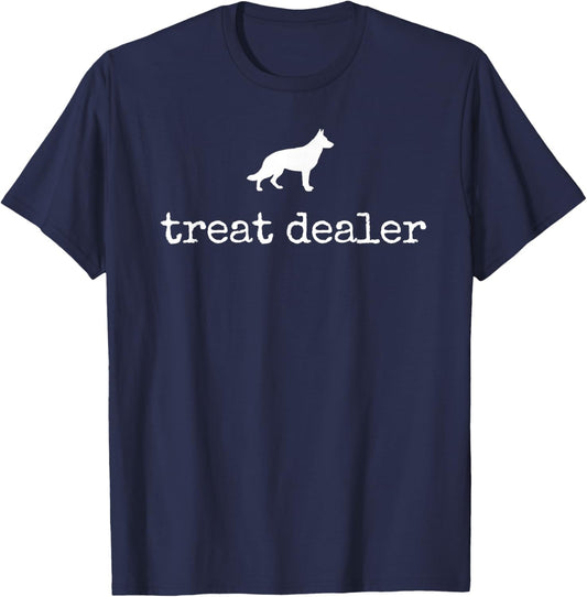 German Shepherd Treat Dealer Dog Mom Dog Dad Funny Dog Lover T-Shirt - T-Shirt | Navy