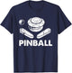 Vintage Pinball Funny Pinballer Machine Flipping Ball Lovers T-Shirt - T-Shirt | Navy