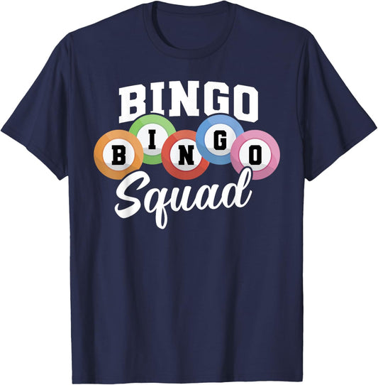 Funny Bingo Lover Bingo Squad Lucky Game Lottery Men Women T-Shirt - T-Shirt | Navy