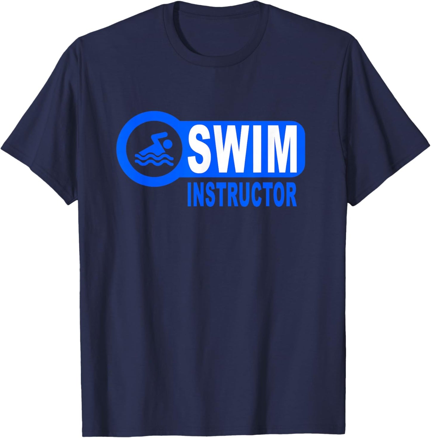 Swim Instructor Swimming Teacher Classes T-Shirt - T-Shirt | Navy
