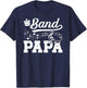 Band Papa Proud Marching Band Papa Grandpa T-Shirt - T-Shirt | Navy