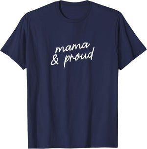 Mama & Proud Minimalist Mom Script Phrase T-Shirt - T-Shirt | Navy