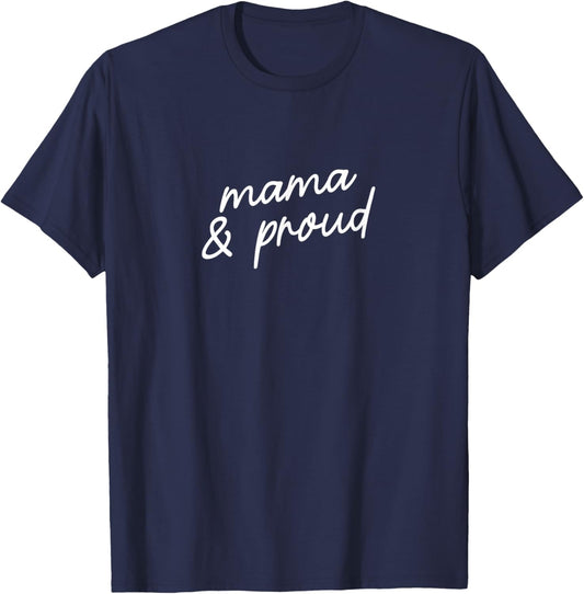 Mama & Proud Minimalist Mom Script Phrase T-Shirt - T-Shirt | Navy