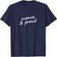 Mama & Proud Minimalist Mom Script Phrase T-Shirt - T-Shirt | Navy