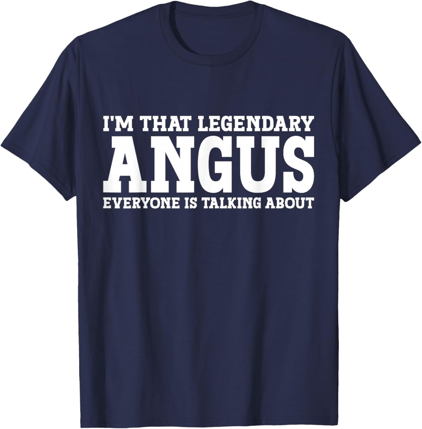 Angus Personal Name First Name Funny Angus T-Shirt - T-Shirt | Navy