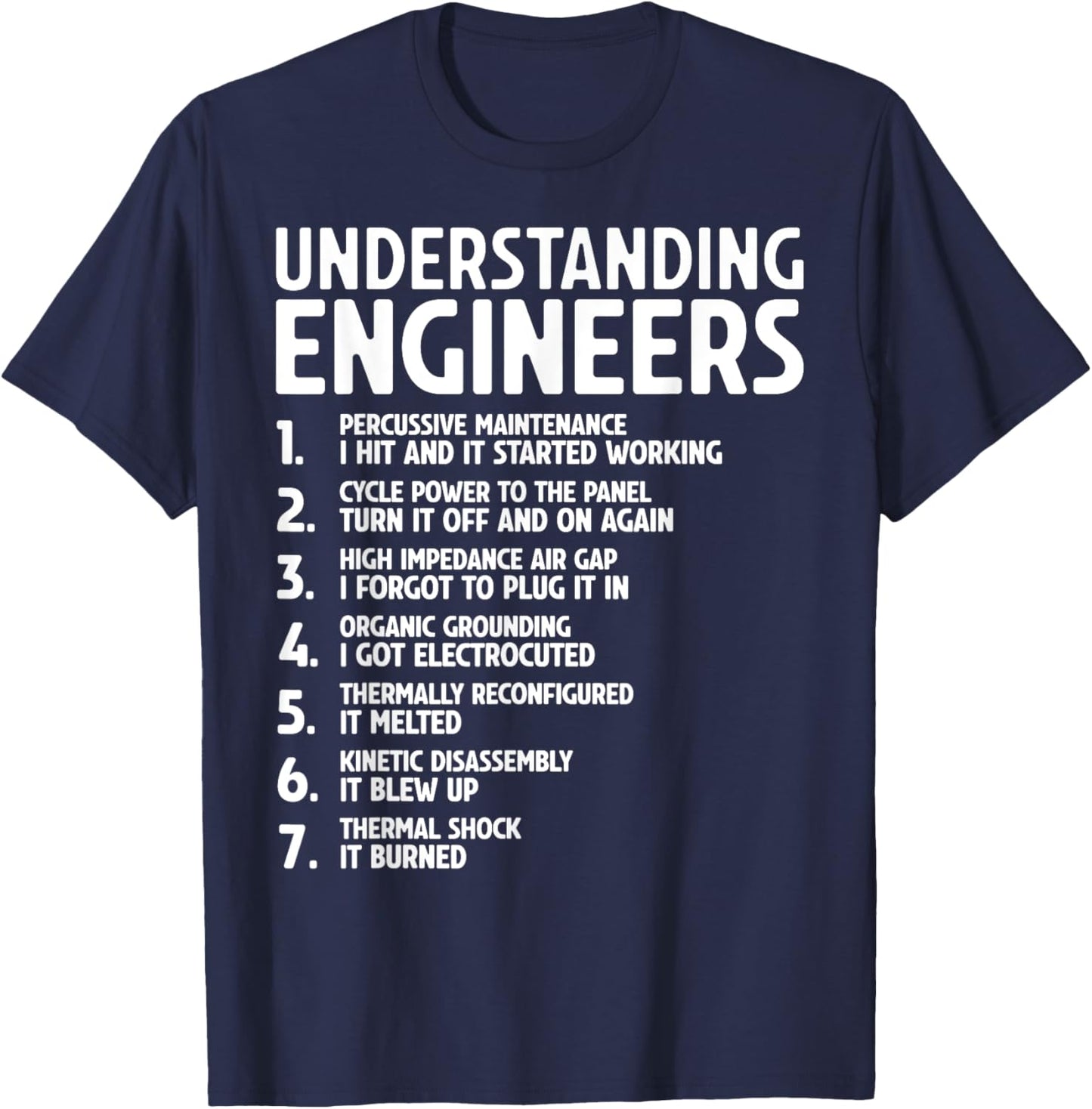 Understanding Engineers Funny Sarcastic Engineering Engineer T-Shirt - T-Shirt | Navy