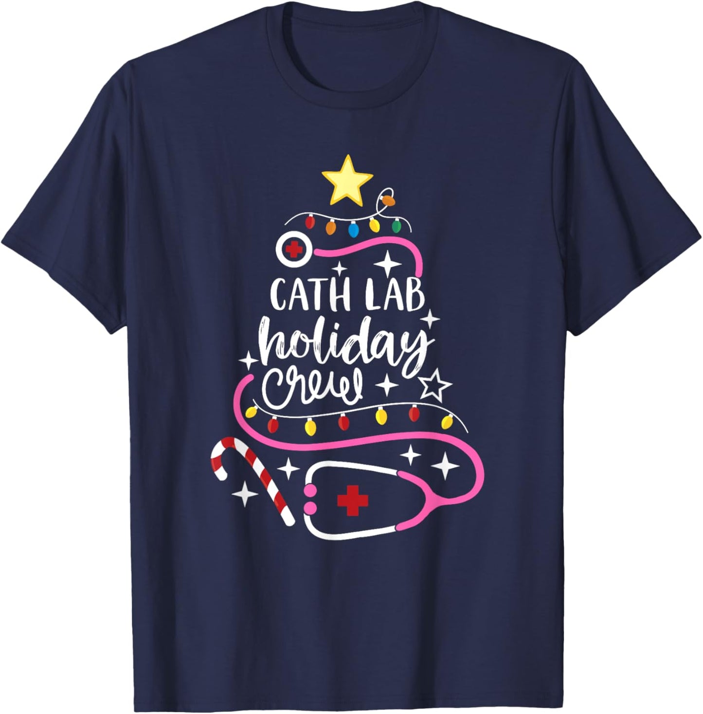 Cath Lab Holiday Crew Catheterization Lab Nurse Secretary T-Shirt - T-Shirt | Navy