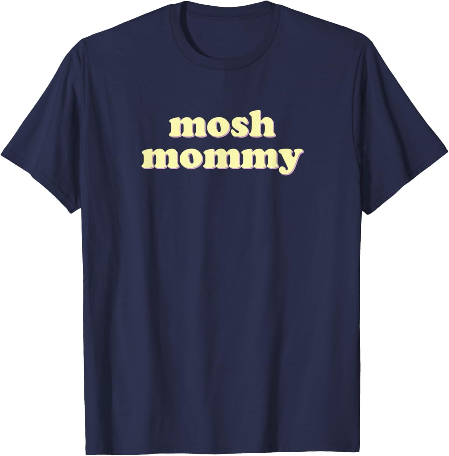 Mosh Mommy | Punk Rock Heavy Metal Edgy Mom T-Shirt - T-Shirt | Navy
