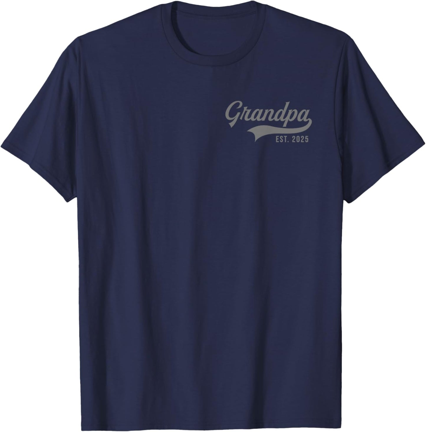 Grandpa Est 2025 Promoted To Grandpa 2025 New Grandpa T-Shirt - T-Shirt | Navy