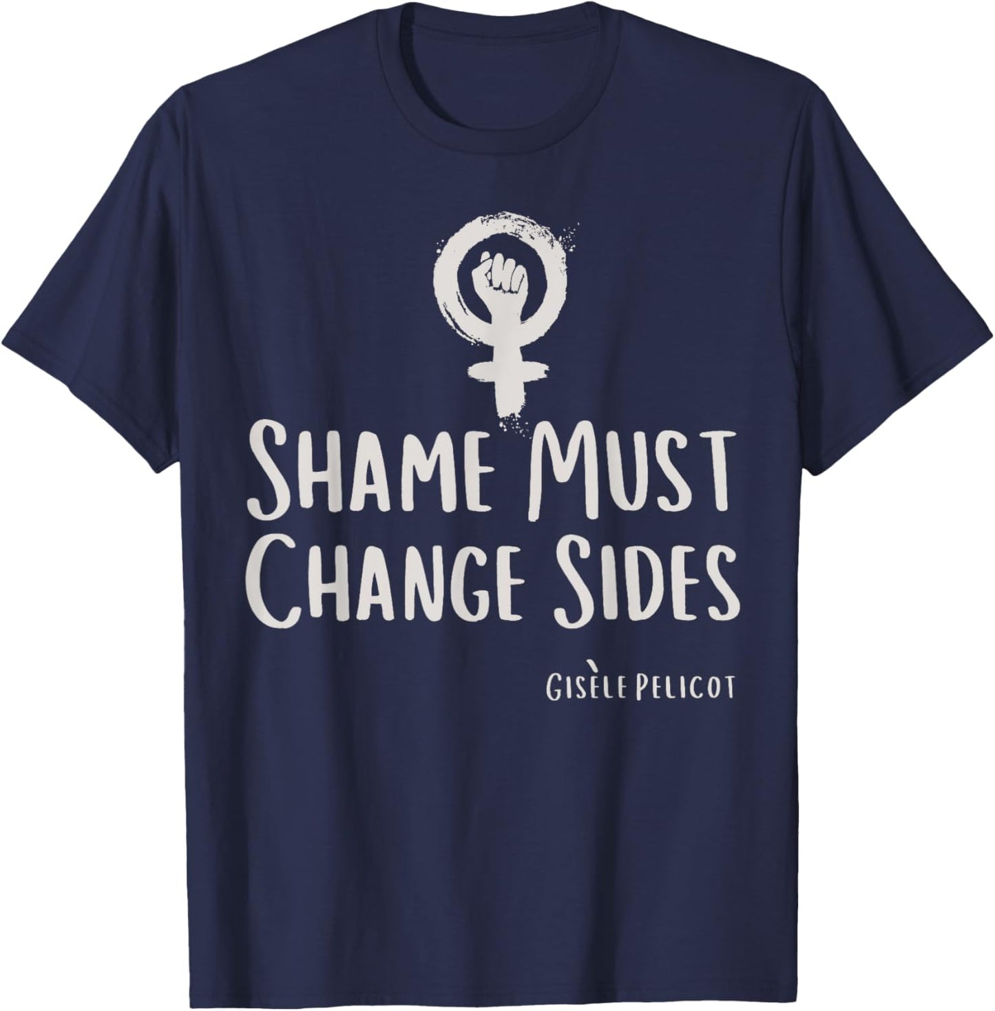 Shame Must Change Side T-Shirt - T-Shirt | Navy