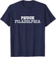 Phuck Filadelphia, Meme Funny T-Shirt - T-Shirt | Navy