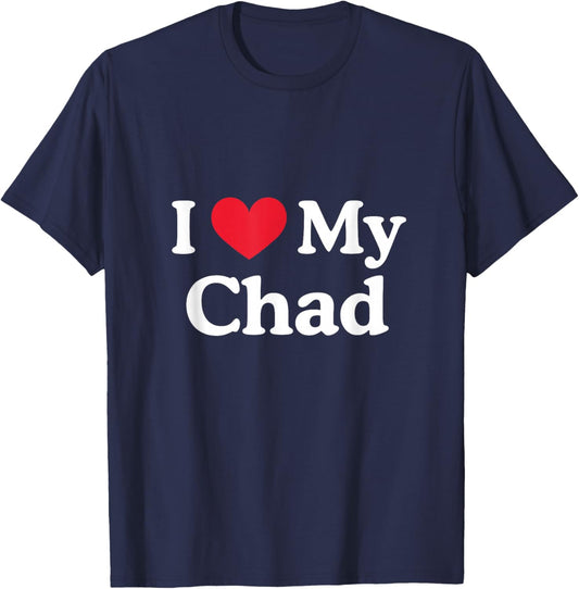 I Love My Chad Heart Chad Love Chad T-Shirt - T-Shirt | Navy