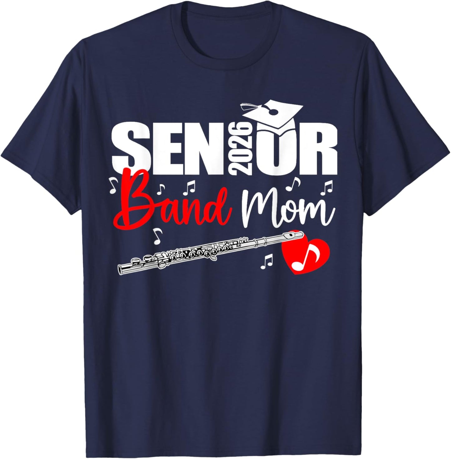 Senior Band Mom 2026 Marching Band Class of 2026 Flute T-Shirt - T-Shirt | Navy