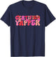 Groovy Professional Yapper Funny Joke For Certified Yapper T-Shirt - T-Shirt | Navy