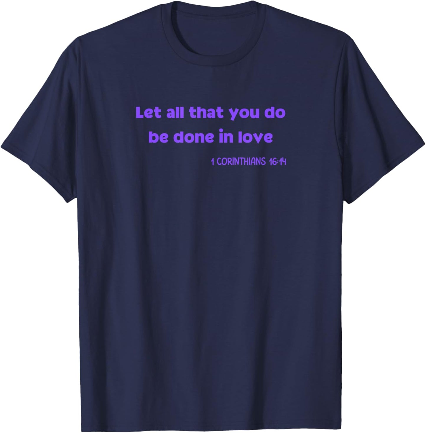 Christian Faith Based Motivational Bible Verse T-Shirt - T-Shirt | Navy
