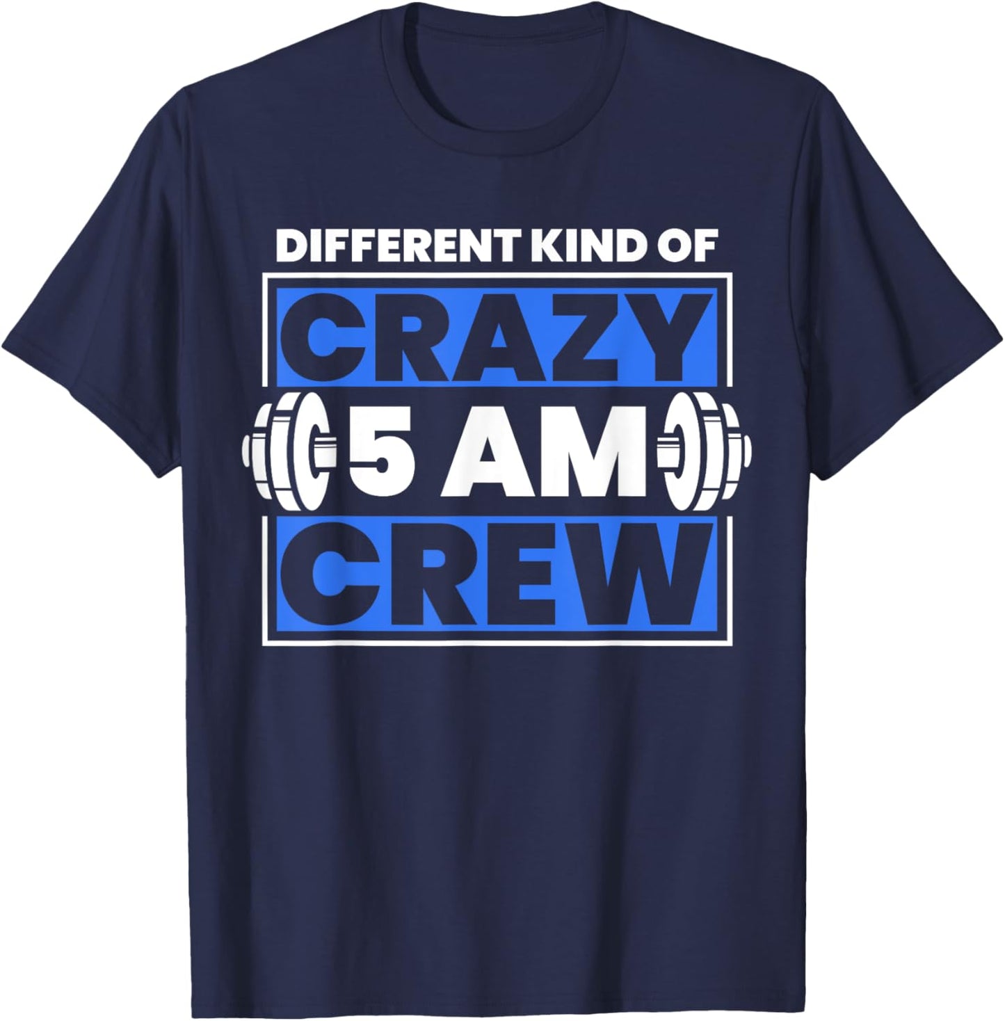 Workout Squad 5AM Crew Funny T-Shirt - T-Shirt | Navy