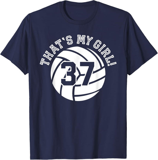 That's My Girl #37 Volleyball Player Mom Dad Kids School Fan T-Shirt - T-Shirt | Navy
