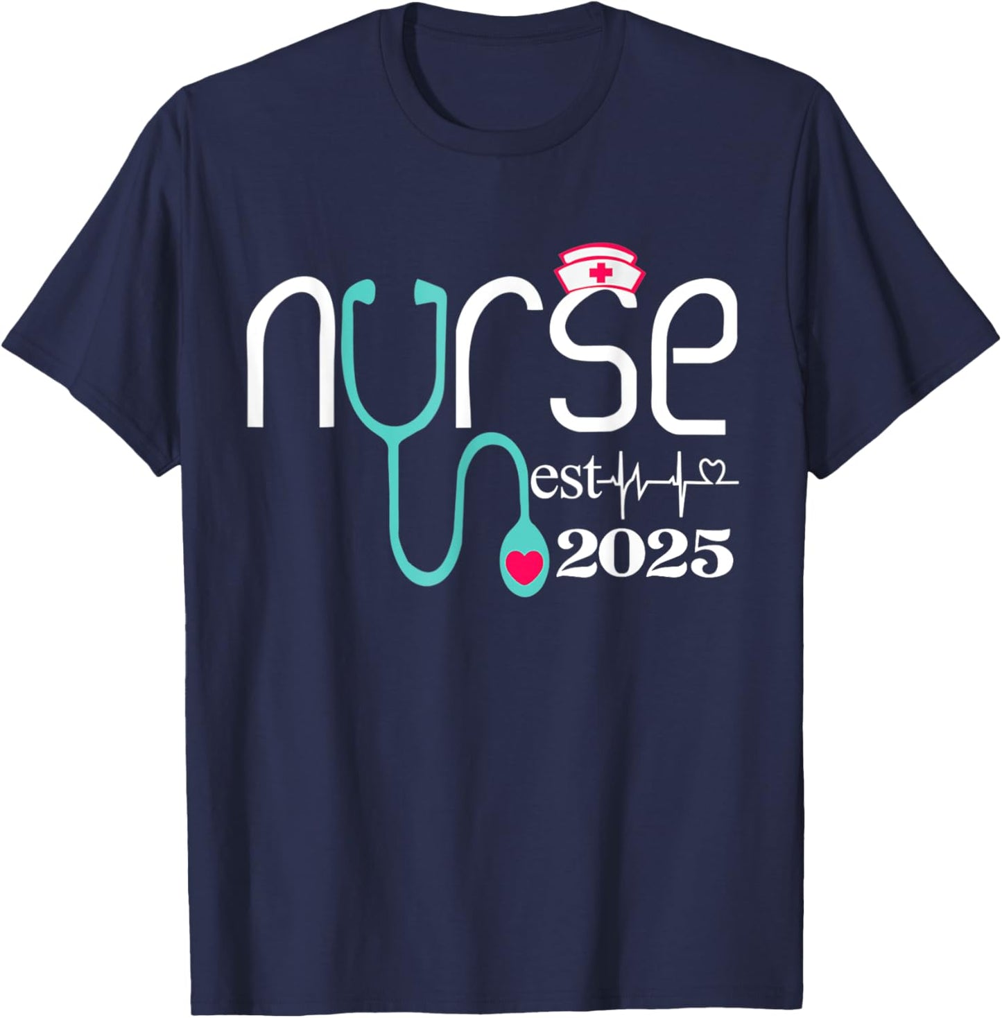 Nurse Est 2025 RN Nursing School Graduation Graduate Heart T-Shirt - T-Shirt | Navy