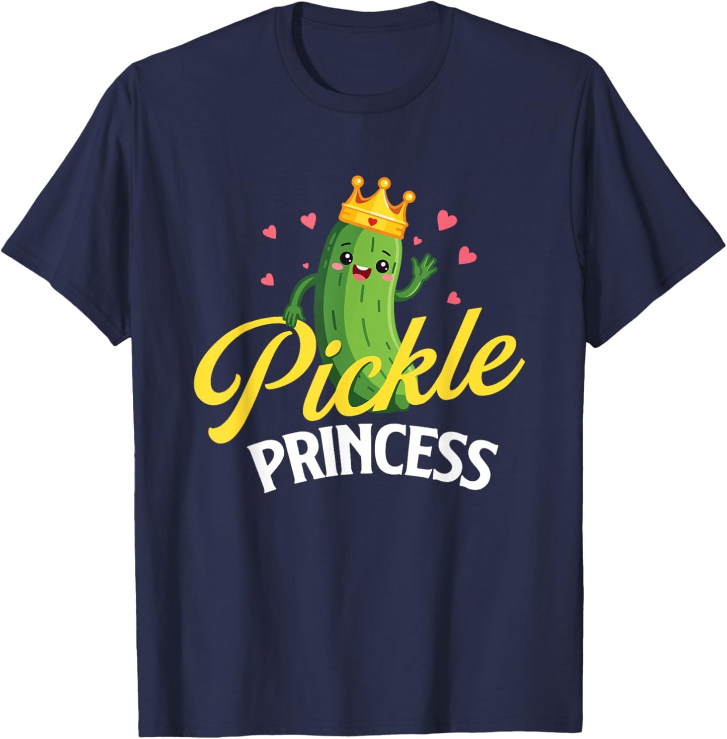 Pickle Princess - Dill Pickle Lover Pickling Cucumber T-Shirt - T-Shirt | Navy
