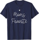 Moms Favorite T-Shirt - T-Shirt | Navy