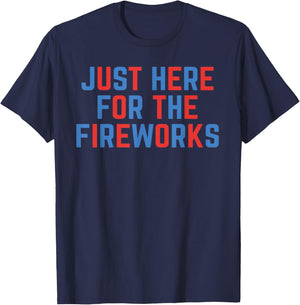 Just Here for The Fireworks American 4th of July Couples T-Shirt - T-Shirt | Navy