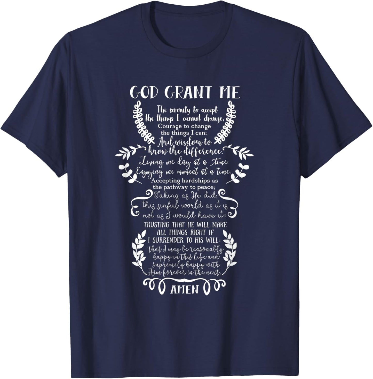 God Grant Me The Serenity Christian Prayer T-Shirt - T-Shirt | Navy