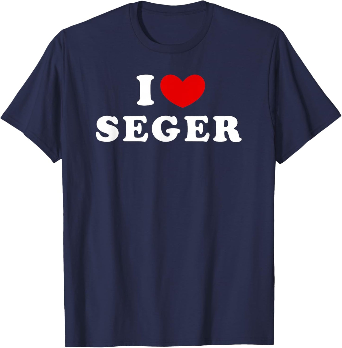 I Love Seger, I Heart Seger T-Shirt - T-Shirt | Navy