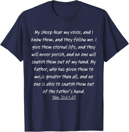 Bible once saved always save scripture John 10:27-29 Jesus T-Shirt - T-Shirt | Navy