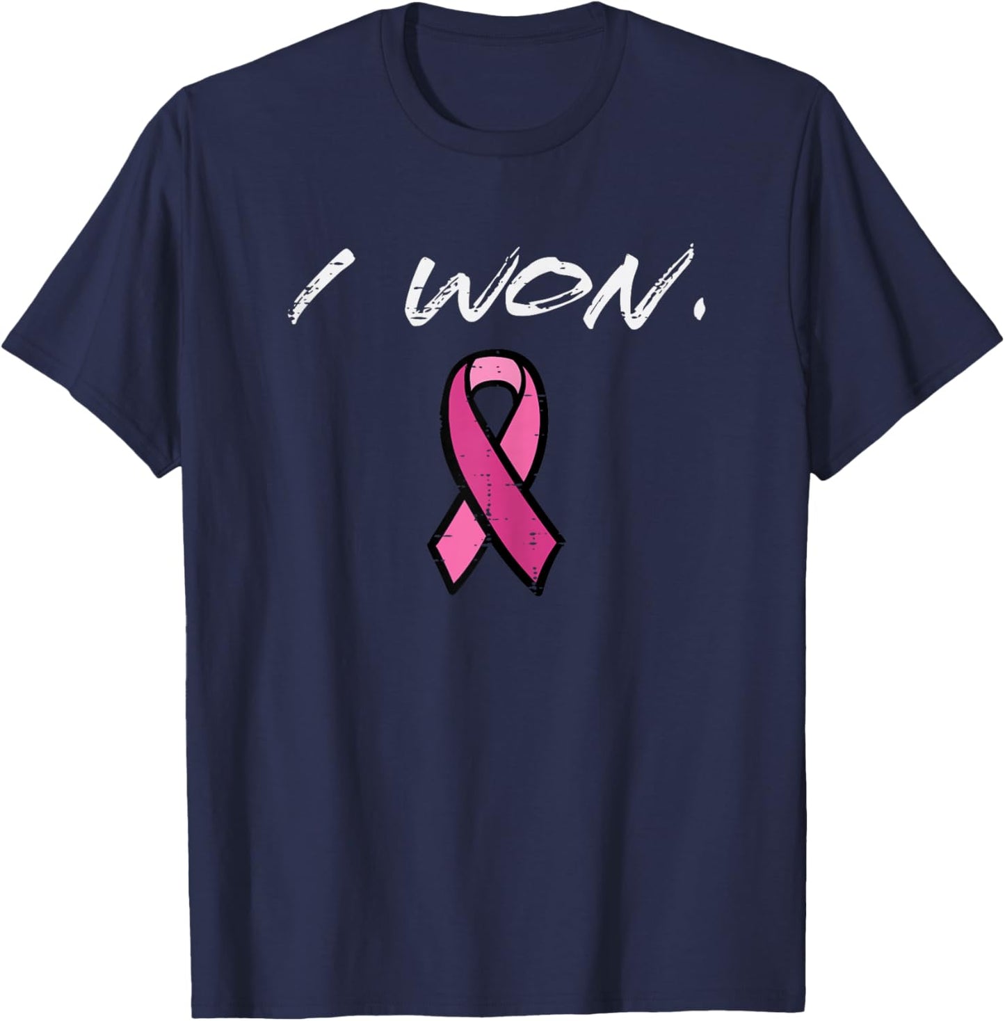 Breast Cancer Survivor I Won Pink Ribbon Awareness Women T-Shirt - T-Shirt | Navy
