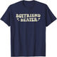 Boyfriend Beater Funny Girlfriend Humor Retro Groovy T-Shirt - T-Shirt | Navy