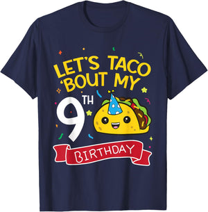 Lets Taco Bout My 9th Birthday T-Shirt - T-Shirt | Navy