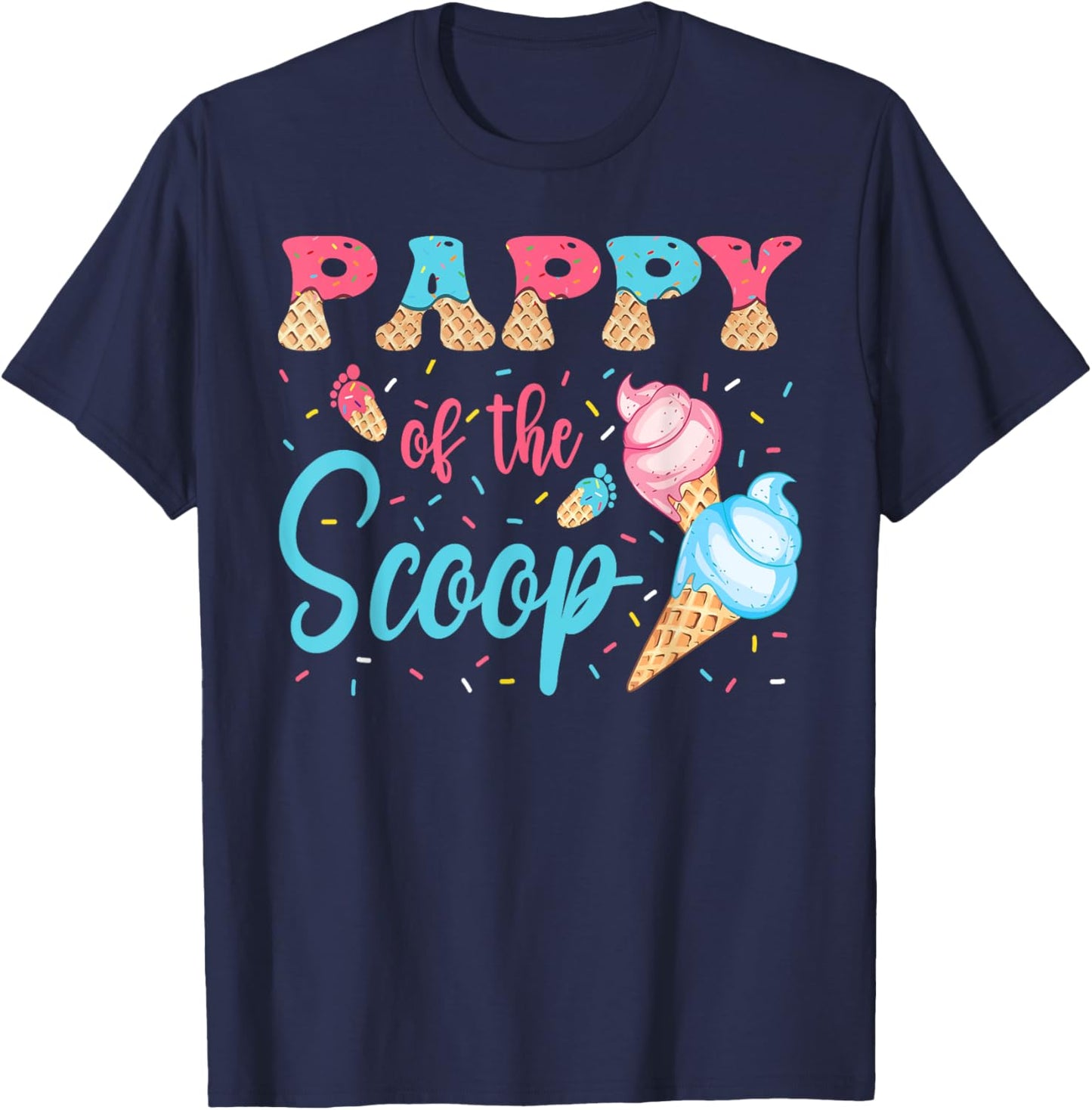 Pappy Of The Scoop Ice Cream Gender Reveal Baby Shower T-Shirt - T-Shirt | Navy