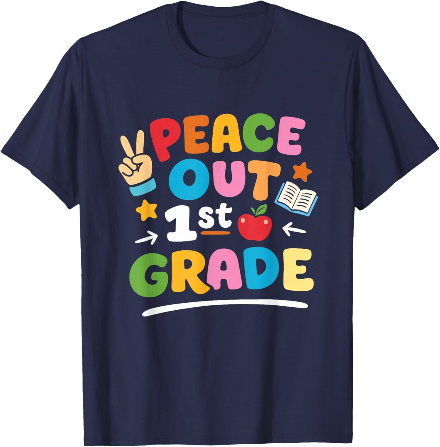 Last Day of First Grade Kids 1st Grade Graduation Teacher T-Shirt - T-Shirt | Navy