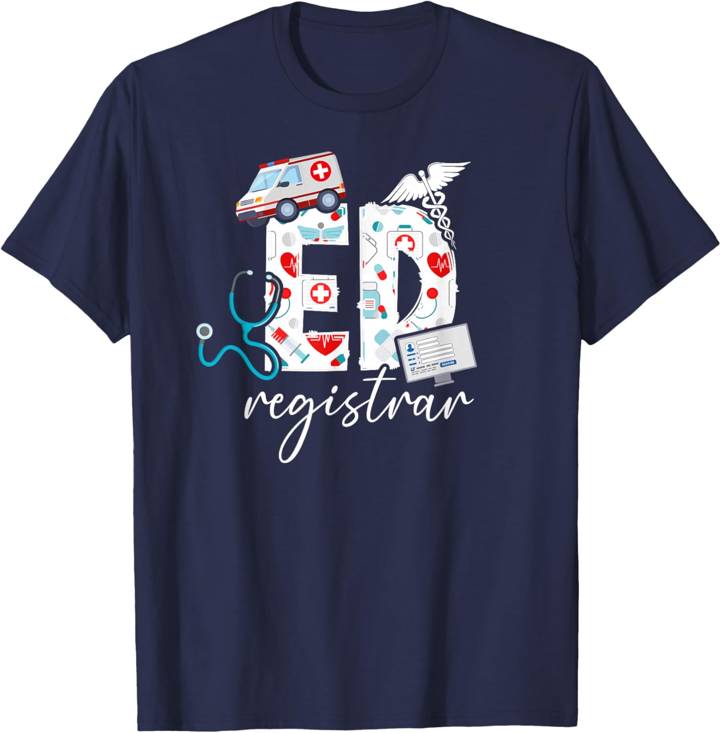 ED Registrar Patient Registration Appreciation T-Shirt - T-Shirt | Navy