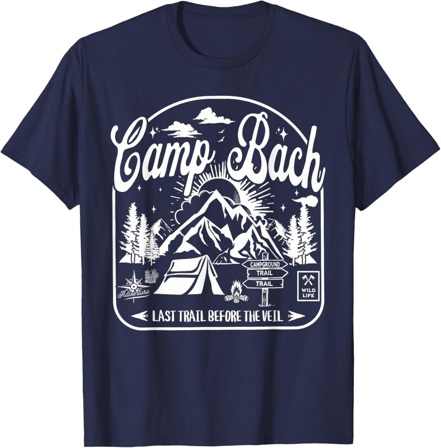 Last Trail Before The Veil Camp Bachelorette Party Matching T-Shirt - T-Shirt | Navy