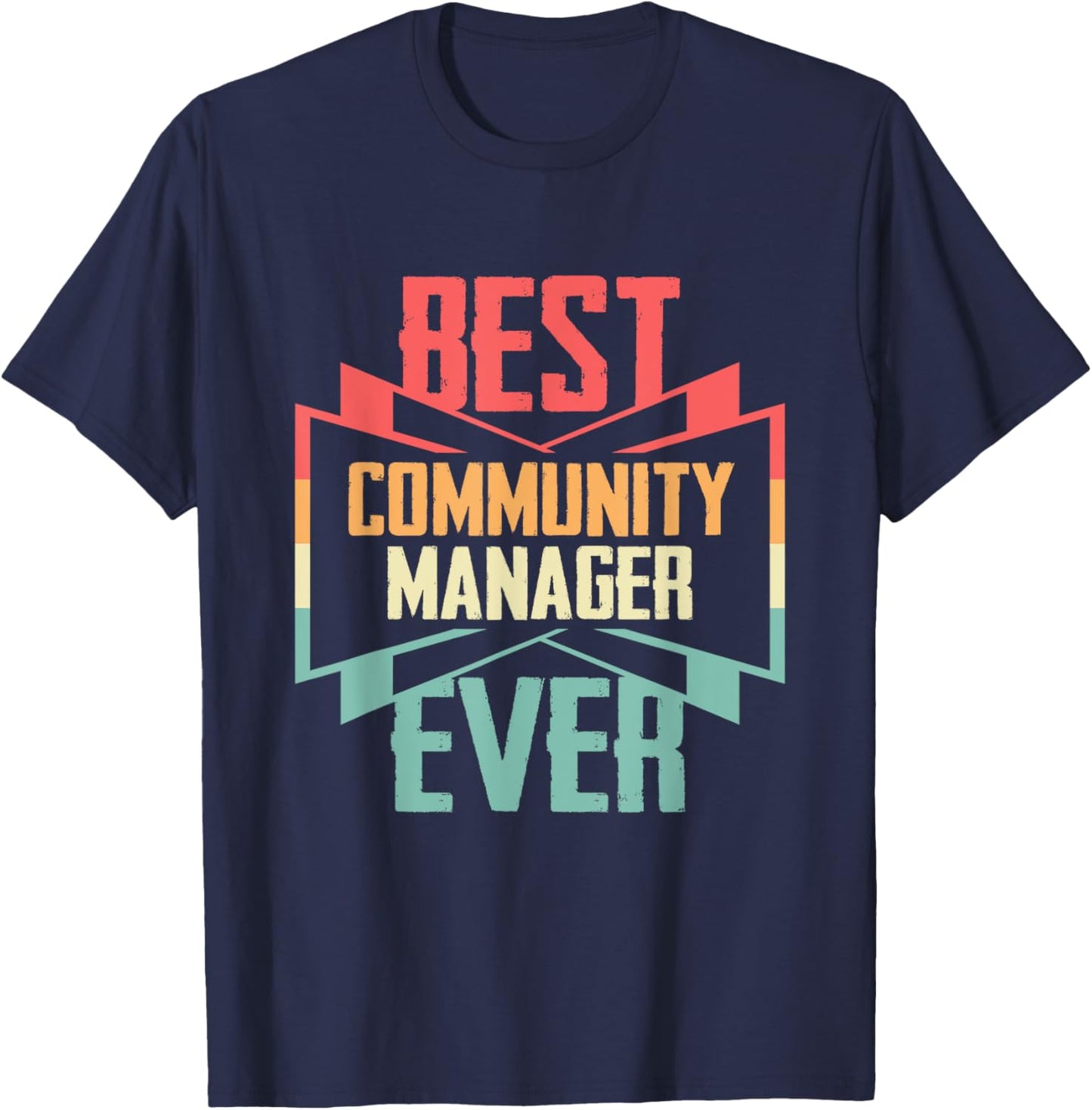 Vintage Best Community Manager Ever T-Shirt - T-Shirt | Navy