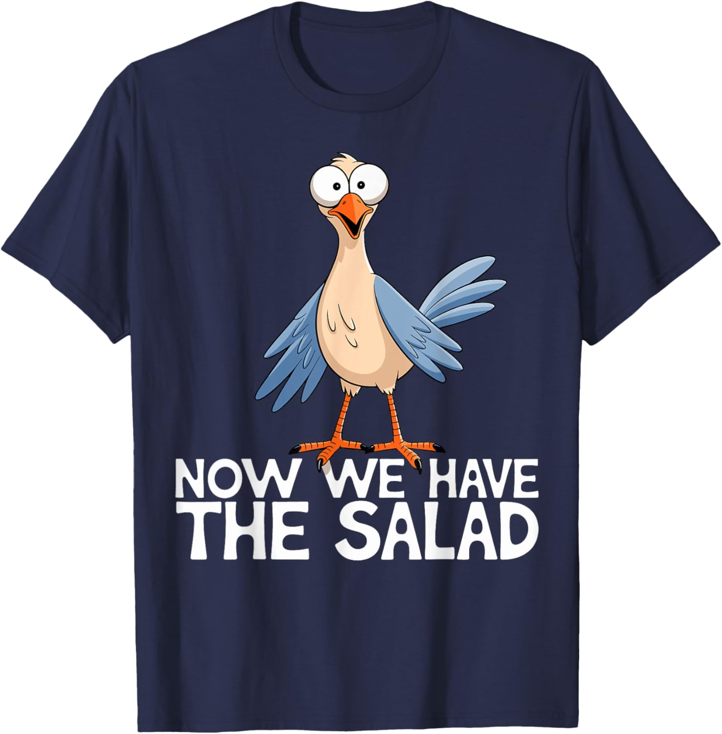 Now We Have The Salad Jetzt haben wir den Salat Lustig Fun , black, S T-Shirt - T-Shirt | Navy