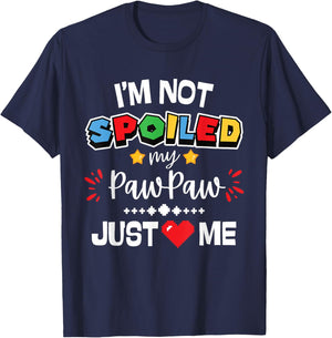 I’m Not Spoiled My Pawpaw Just Loves Me Video Game Team Kids T-Shirt - T-Shirt | Navy