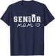 Mom Senior 2025 Proud Mom of A Class of 2025 Graduate T-Shirt - T-Shirt | Navy