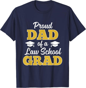 Proud Dad of a Law School Graduate 2026 T-Shirt - T-Shirt | Navy