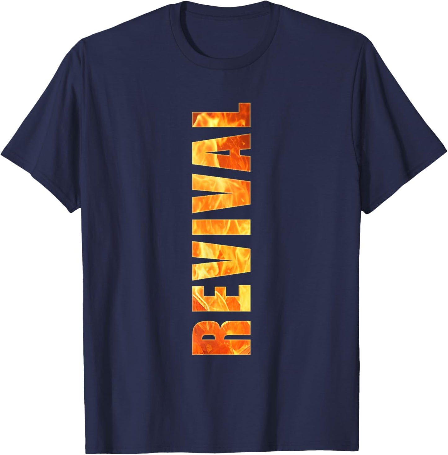 Christian Faith Revival Fire – Born-Again Church Graphic T-Shirt - T-Shirt | Navy