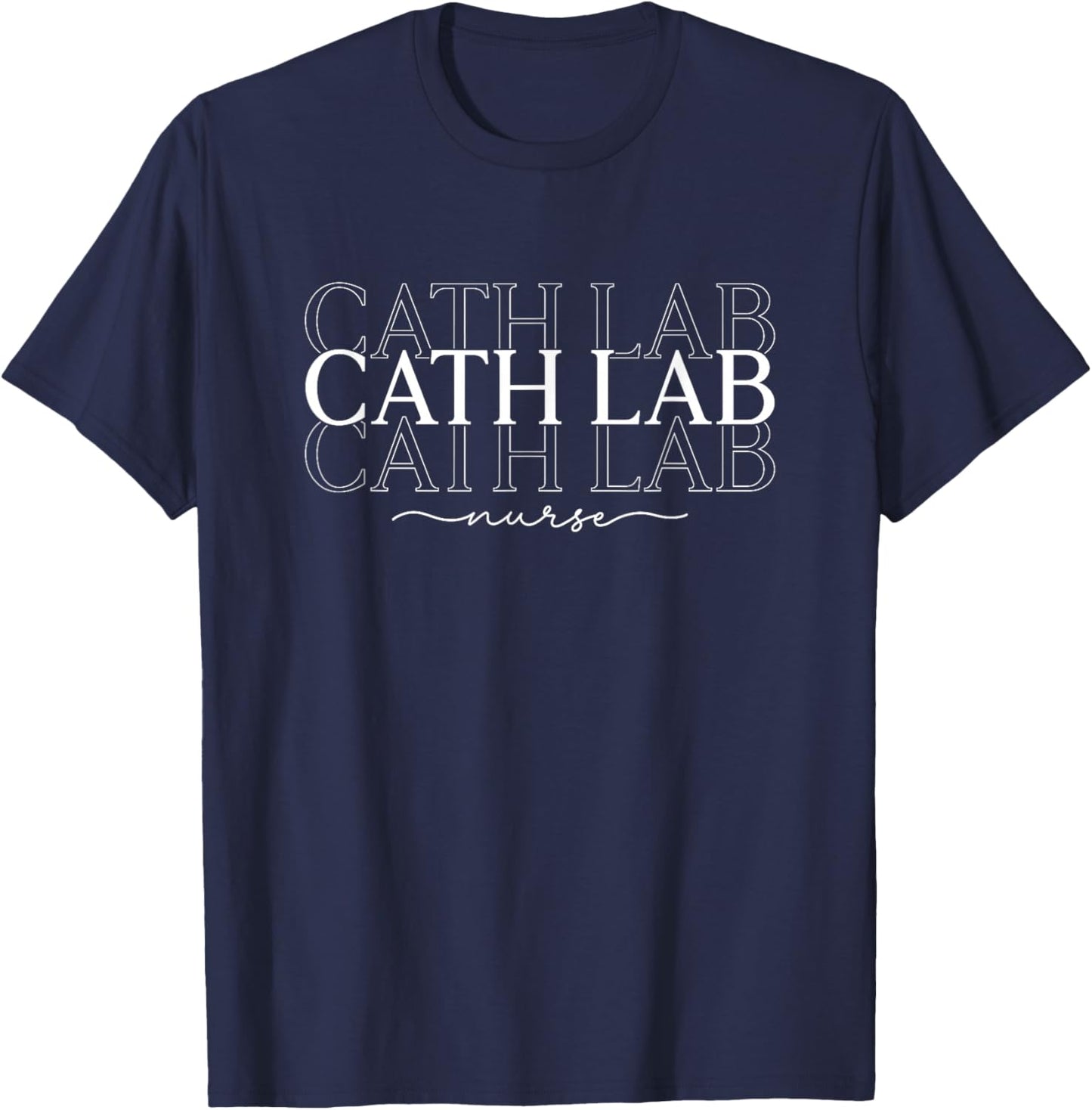 Cath Lab Nurse Cath Lab Nursing Design Men T-Shirt - T-Shirt | Navy